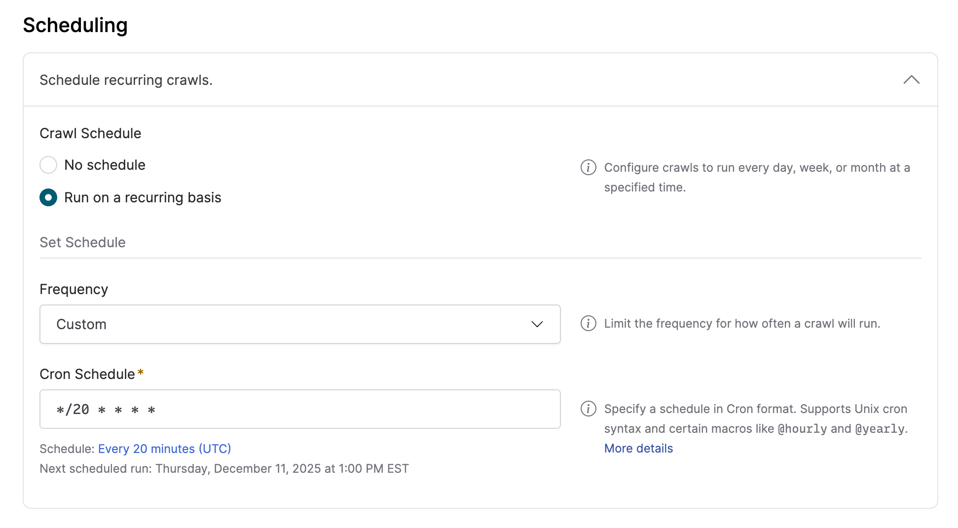 The “Scheduling” section of a crawl workflow configuration, showing custom frequency options and a custom cron schedule entered